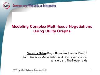 Modeling Complex Multi-Issue Negotiations Using Utility Graphs