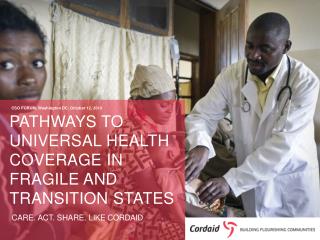 Pathways to universal health coverage in fragile and transition states