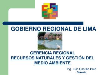GERENCIA REGIONAL RECURSOS NATURALES Y GESTIÓN DEL MEDIO AMBIENTE