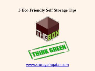 5 Eco Friendly Qatar Self Storage Tips