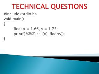 TECHNICAL QUESTIONS