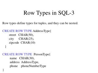 Row Types in SQL-3