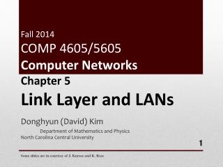 Fall 2014 COMP 4605/5605 Computer Networks