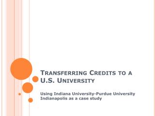 Transferring Credits to a U.S. University