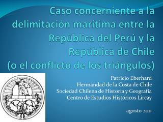 Patricio Eberhard Hermandad de la Costa de Chile Sociedad Chilena de Historia y Geografía