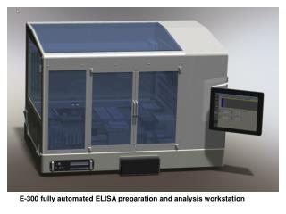 E-300 fully automated ELISA preparation and analysis workstation