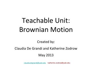Teachable Unit: Brownian Motion