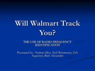 Will Walmart Track You?