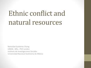 Ethnic conflict and natural resources