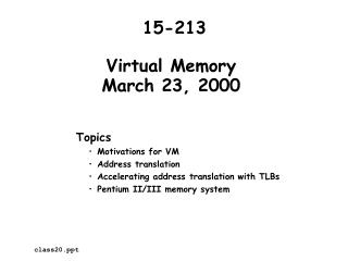Virtual Memory March 23, 2000