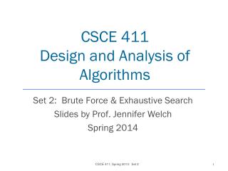 CSCE 411 Design and Analysis of Algorithms