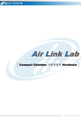 Compact Chamber 사용설명서 _Hardware