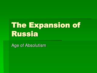 The Expansion of Russia