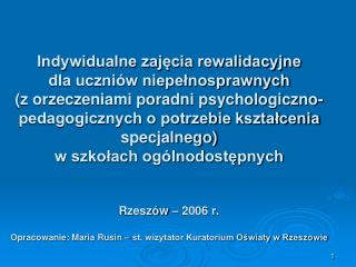 Podstawa prawna organizacji zajęć rewalidacyjnych dla uczniów niepełnosprawnych