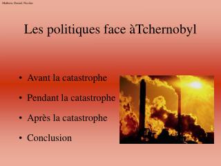 Les politiques face àTchernobyl