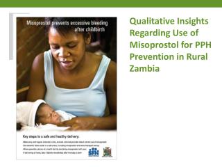 Qualitative Insights Regarding Use of Misoprostol for PPH Prevention in Rural Zambia