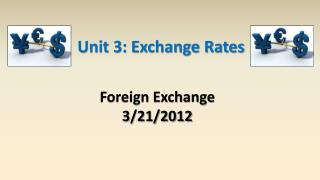 Foreign Exchange 3/21/2012