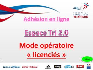 Mode opératoire « licenciés »