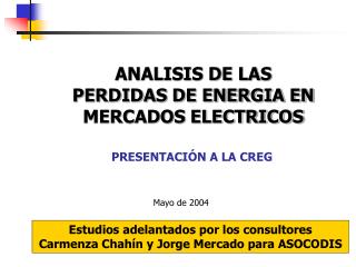 ANALISIS DE LAS PERDIDAS DE ENERGIA EN MERCADOS ELECTRICOS