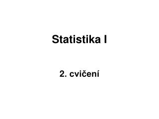 Statistika I