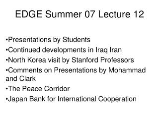 EDGE Summer 07 Lecture 12