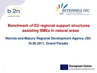 Benchmark of EU regional support structures assisting SMEs in natural areas
