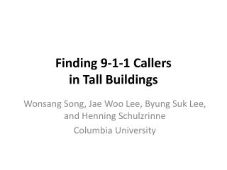 Finding 9-1-1 Callers in Tall Buildings