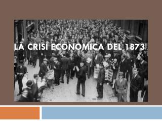 La crisi economica del 1873