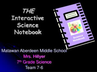 THE Interactive Science Notebook