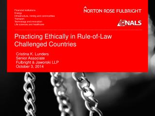 Practicing Ethically in Rule-of-Law Challenged Countries
