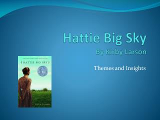 Hattie Big Sky By Kirby Larson