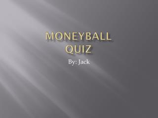 Moneyball Quiz