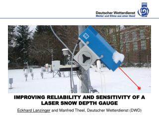 IMPROVING RELIABILITY AND SENSITIVITY OF A LASER SNOW DEPTH GAUGE