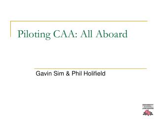 Piloting CAA: All Aboard