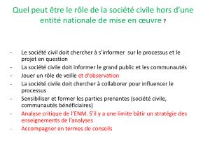 Quel peut être le rôle de la société civile hors d’une entité nationale de mise en œuvre  ?