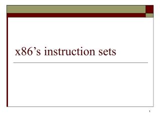 x86’s instruction sets