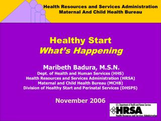 HEALTHY START AND PERINATAL SERVICES