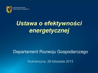 Ustawa o efektywności energetycznej