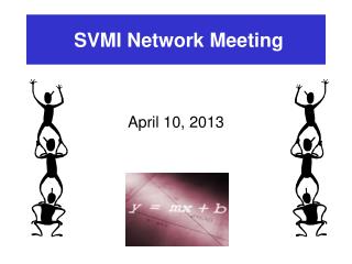 SVMI Network Meeting