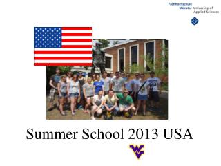 Summer School 2013 USA