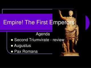Empire! The First Emperors