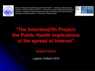 Section of Hygiene, Epidemiology and Public Health – University of Brescia (Italy)