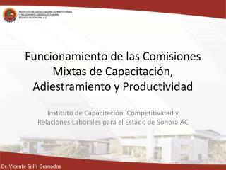 Funcionamiento de las Comisiones Mixtas de Capacitación, Adiestramiento y Productividad