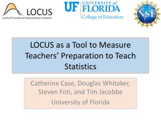 LOCUS as a Tool to Measure Teachers’ Preparation to Teach Statistics