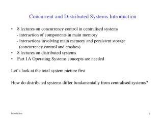Concurrent and Distributed Systems Introduction