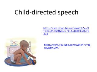 Child-directed speech