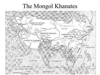 The Mongol Khanates