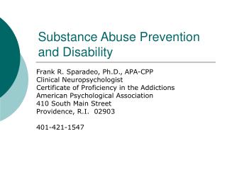 Substance Abuse Prevention and Disability