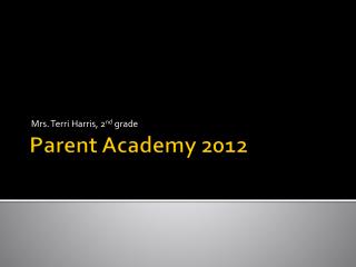 Parent Academy 2012