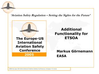 Additional Functionality for ETSOA